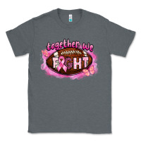 Charcoal Heather together we fight football Classic Tee - BarkalooDesign