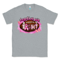 Heather Grey together we fight football Classic Tee - BarkalooDesign