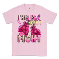 Bubblegum Pink This is how i fight Classic Tee - FaDigitalArtStudio