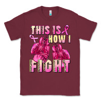 Burgundy This is how i fight Classic Tee - FaDigitalArtStudio