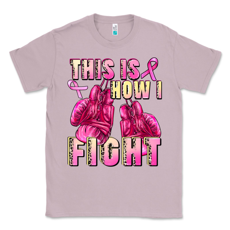 This Is How I Fight Classic Tee by FaDigitalArtStudio | Teevron