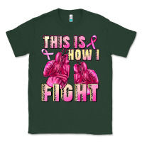 Sports Green This is how i fight Classic Tee - FaDigitalArtStudio