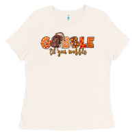 Bone Fall Gobble Gobble Til You Wobble Ladies Tee - LillyAllenDesigns
