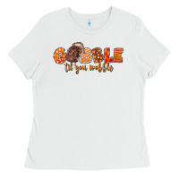 White Fall Gobble Gobble Til You Wobble Ladies Tee - LillyAllenDesigns