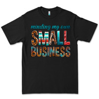 Black Minding My Own Small Business Premium Tee - BundleAndBundleShop