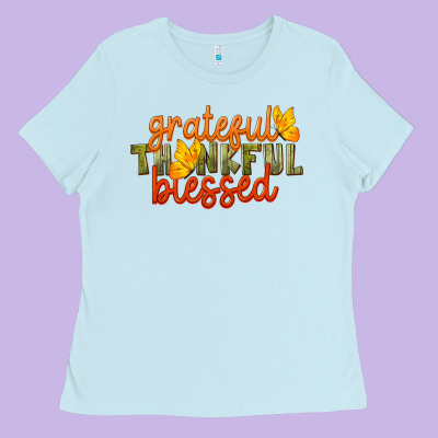 Fall Grateful Thankful Blessed Ladies Tee Designed By Lillyallendesigns