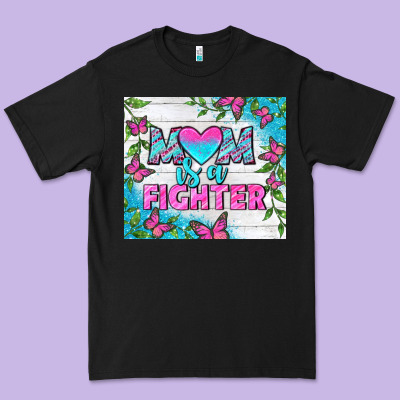 Mom Is A Fighter Tumbler Premium Tee Designed By Bundleandbundleshop