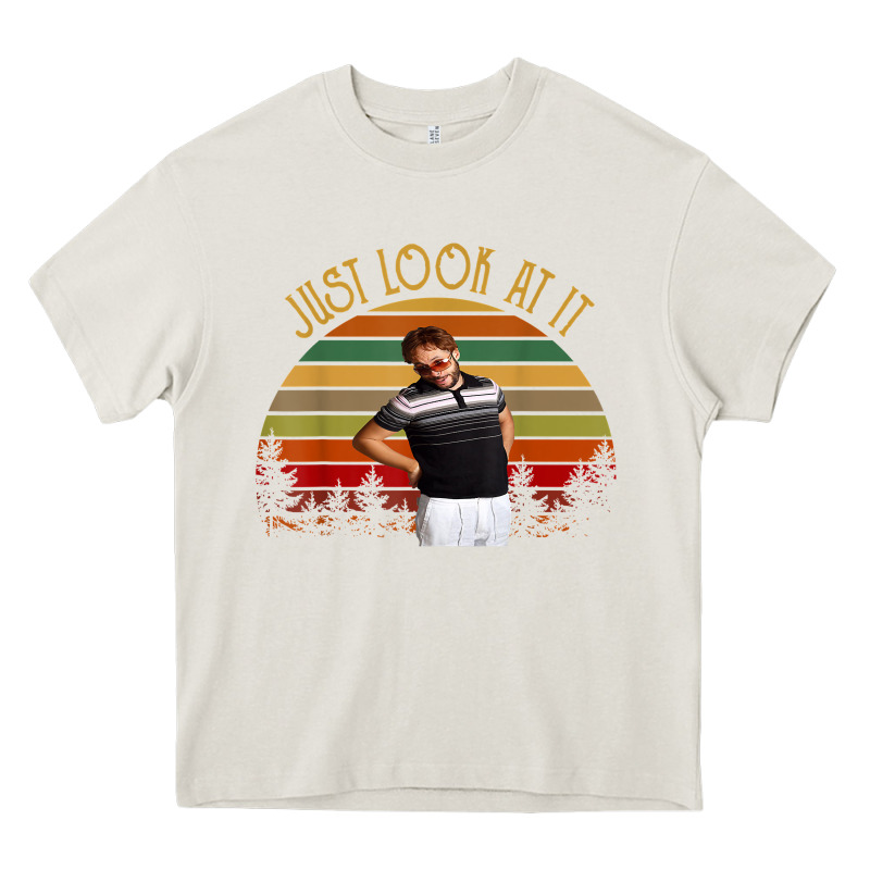 Just Look At It Vintage Funny For Men Women And Family T Shirt Heavy Core Tee by baoMotion | Teevron