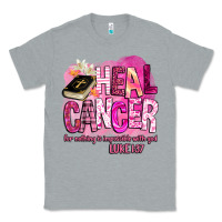 Heather Grey heal cancer for nothing is impossible with god Classic Tee - BarkalooDesign