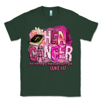 Sports Green heal cancer for nothing is impossible with god Classic Tee - BarkalooDesign
