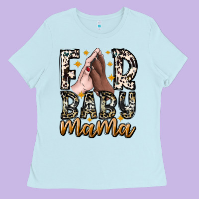 Fur Baby Mama Ladies Tee Designed By Cowhidedigitalart