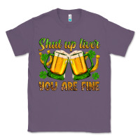 Lavender St. Patrick’s Day shut up liver you are fine Classic Tee - OliviaCreatesArt