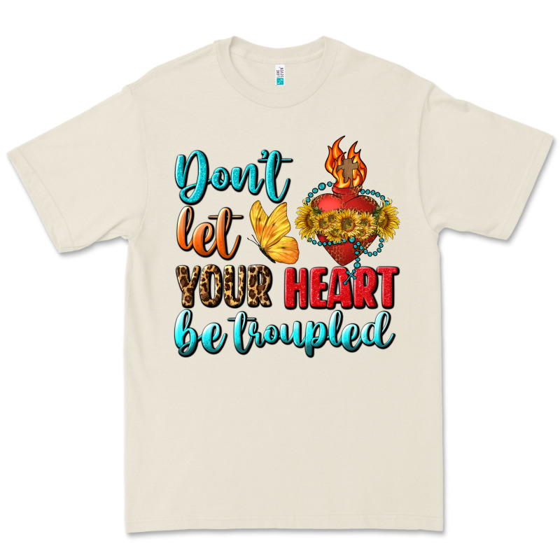 Don't Let Your Heart Be Troupled Premium Tee by BundleAndBundleShop | Teevron