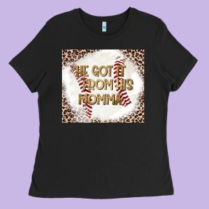 He Got It From His Momma Ladies Tee Designed By Cowhidedigitalart