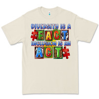 Diversity Is A Fact Indesion Is An Act Premium Tee | Teevron