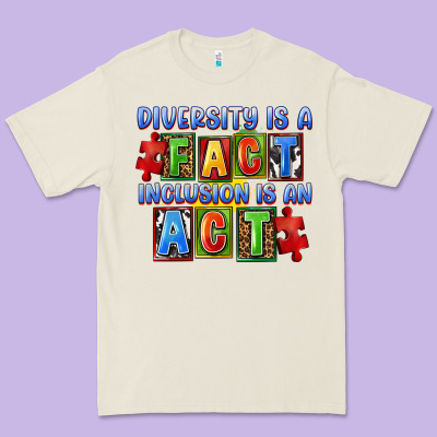 Diversity Is A Fact Indesion Is An Act Premium Tee Designed By Fadigitalartstudio