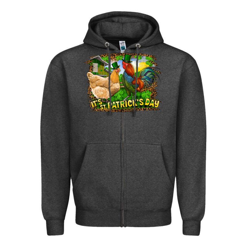 It's St. Patrick's Day Rooster And Chicken Zipper Hoodie by RanaPortraitStore | Teevron