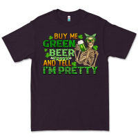 Plum buy me green beer and tell me i'm pretty Premium Tee - FaDigitalArtStudio