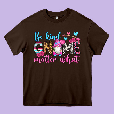 Be Kind Gnome Matter What Heavy Core Tee Designed By Oliviacreatesart