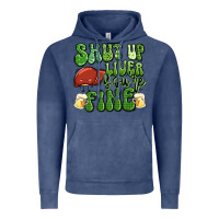 Vintage Denim shut up liver you're fine st patricks day Vintage Hoodie - Artiststas