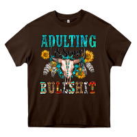 Chocolate Brown adulting is some bullshit Heavy Core Tee - OliviaCreatesArt