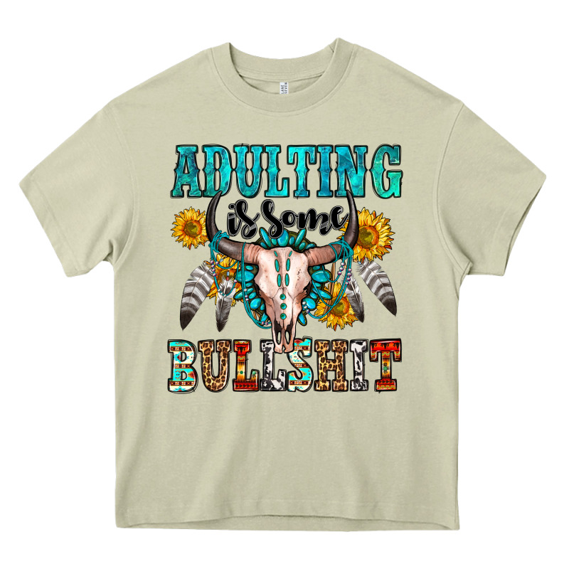 Adulting Is Some Bullshit Heavy Core Tee by OliviaCreatesArt | Teevron