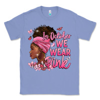 Colony Blue in october we wear pink Classic Tee - BarkalooDesign