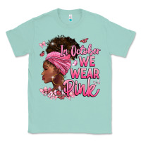 Seafoam in october we wear pink Classic Tee - BarkalooDesign
