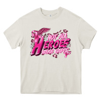 Cream Not all heroes wear capes Cancer Awareness Heavy Core Tee - FaDigitalArtStudio
