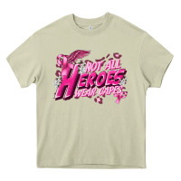 Mossy Not all heroes wear capes Cancer Awareness Heavy Core Tee - FaDigitalArtStudio