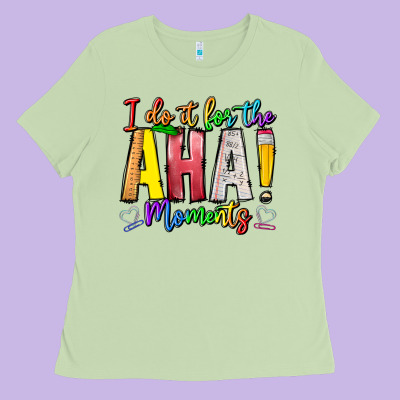 Idiot Of The Aha Moments Ladies Tee Designed By Cowhidedigitalart
