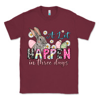 Burgundy Easter Day A lot can happen in three days Classic Tee - OliviaCreatesArt