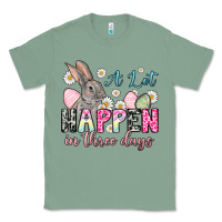 Sage Easter Day A lot can happen in three days Classic Tee - OliviaCreatesArt