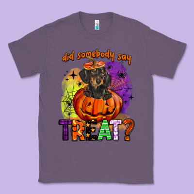 Did Somebody Say Treat Classic Tee Designed By Barkaloodesign