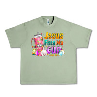 Oil Green Jesus Fills My Cup Easter Urban Heavy Tee - CowhideDigitalArt
