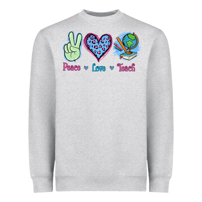 Peace Love Teach Heavyweight Sweatshirt by Jasminsmagicworld | Teevron