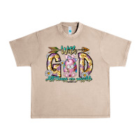 French Oak With God All Things Are Possible Easter Day Urban Heavy Tee - CowhideDigitalArt
