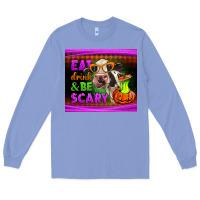 Colony Blue eat drink and be scary cow Long Sleeve Tee - LillyAllenDesigns