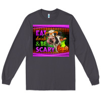 Smoke eat drink and be scary cow Long Sleeve Tee - LillyAllenDesigns