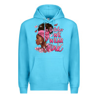 Ocean Blue in october we wear pink Premium Hoodie - BarkalooDesign