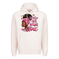 Pale Pink in october we wear pink Premium Hoodie - BarkalooDesign