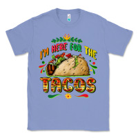 Colony Blue I'm here for the tacos Classic Tee - FaDigitalArtStudio