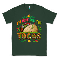 Sports Green I'm here for the tacos Classic Tee - FaDigitalArtStudio