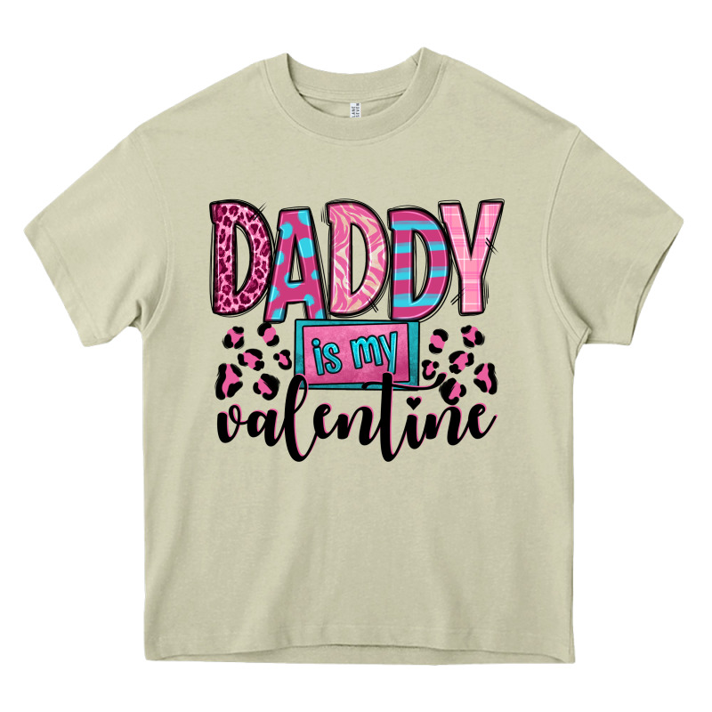 Daddy Is My Valentine Heavy Core Tee by OliviaCreatesArt | Teevron