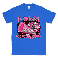 True Royal in october we wear pink cheer Classic Tee - BarkalooDesign