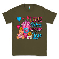 Army Green Love More Worry Less Valentines Day Cold Drink Classic Tee - FaDigitalArtStudio