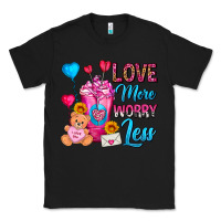 Black Love More Worry Less Valentines Day Cold Drink Classic Tee - FaDigitalArtStudio