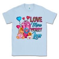 Dusty Blue Love More Worry Less Valentines Day Cold Drink Classic Tee - FaDigitalArtStudio