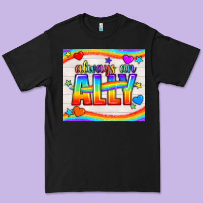 Always An Ally Pride Lgbtq+ Tumbler Premium Tee Designed By Bundleandbundleshop