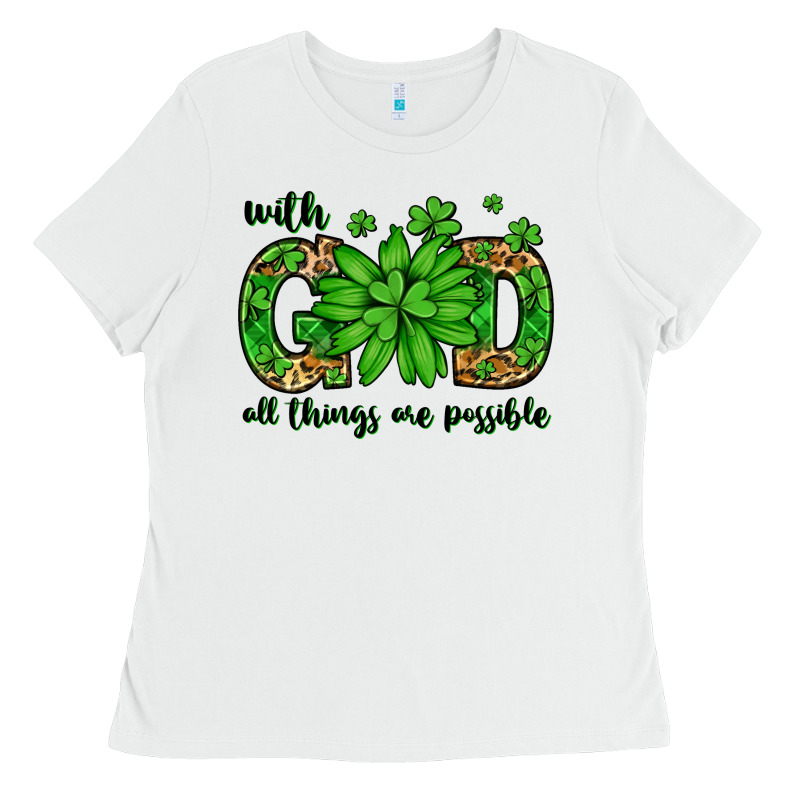 With God All Things Are Possible St. Patrick's Day Ladies Tee by LillyAllenDesigns | Teevron